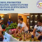<strong>Bohol Promotes Organic Agriculture for Food Sufficiency and Health</strong>