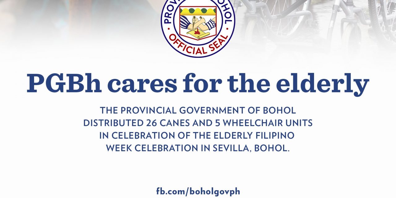 Provincial Government of Bohol celebrates Elderly Filipino Week