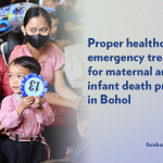 <strong>Proper healthcare and emergency treatment for maternal and infant death prevention in Bohol</strong>