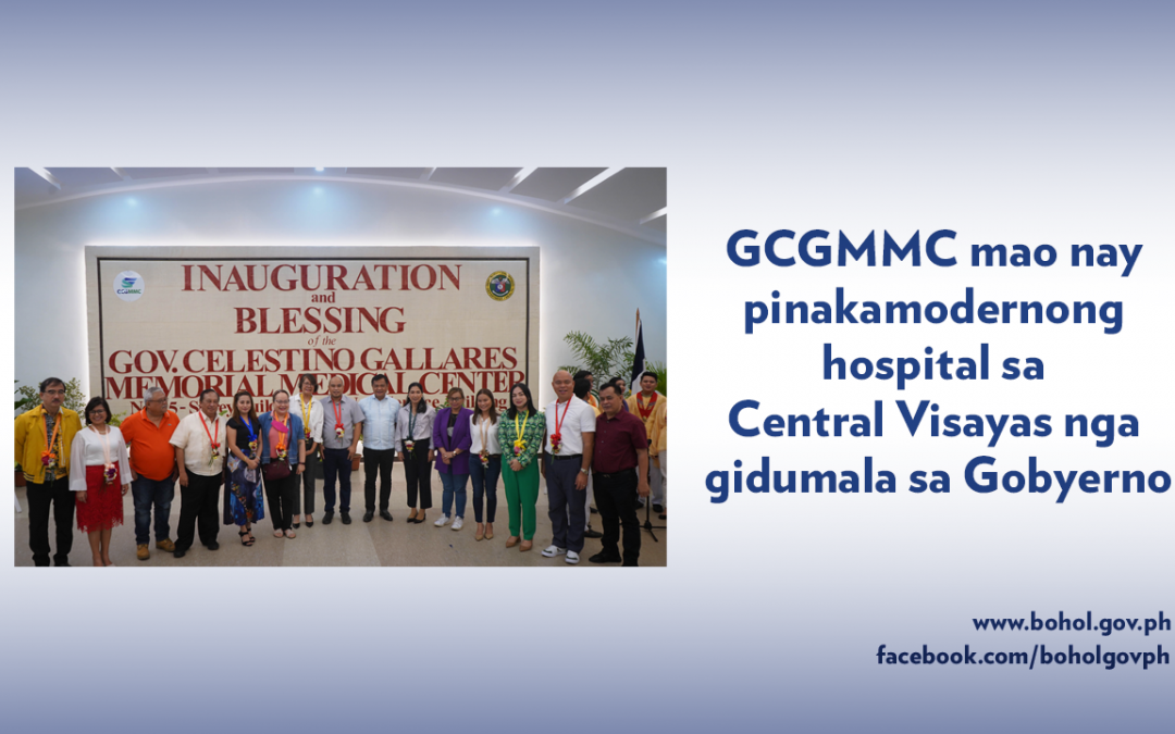 GCGMMC MAO NAY PINAKA MODERNONG HOSPITAL SA CENTRAL VISAYAS NGA GIDUMALA SA GOBYERNO